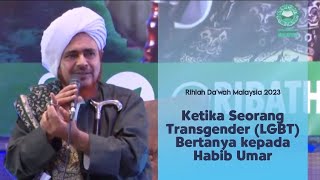 Seorang Transgender (LGBT) bertanya kepada Habib Umar bin Hafidz