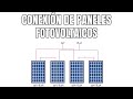 CONEXIÓN DE PANELES FOTOVOLTAICOS