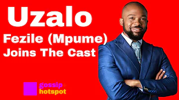 Uzalo Fezile (Mpume) Joins The Cast [Lovely]