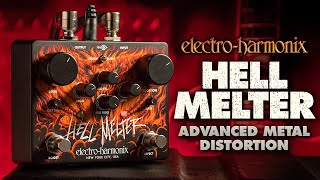 Electro-Harmonix Hell Melter Distortion Pedal