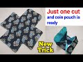 ✅Easy - DIY Coin Purse in 5 minutes/ How to make Coin Pouch/ bag cutting and stitching/ Pouch making