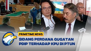 Sidang Perdana Gugatan PDIP Kontra KPU Digelar PTUN Hari Ini