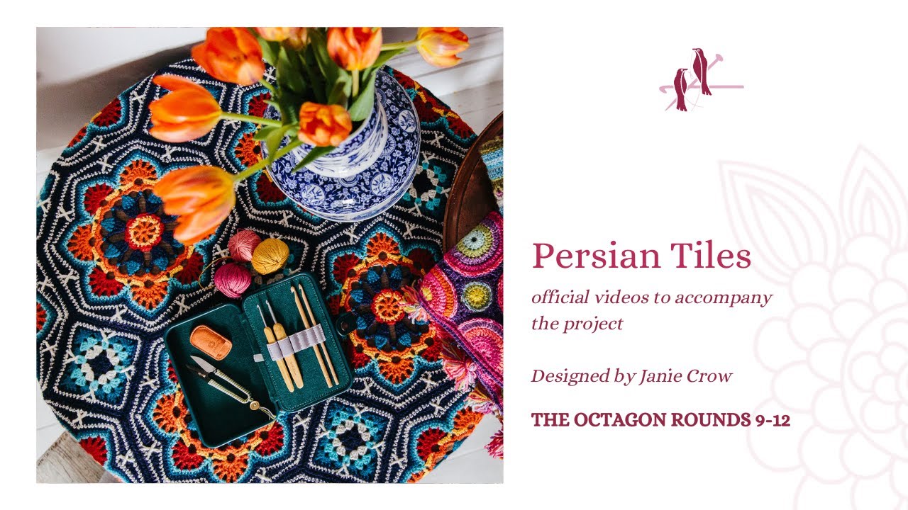 Persian Tiles - The Octagon Rounds 9 - 12