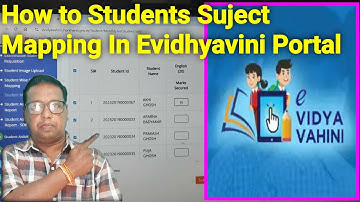 How To Student subject Mapping in Evidhyavahini.