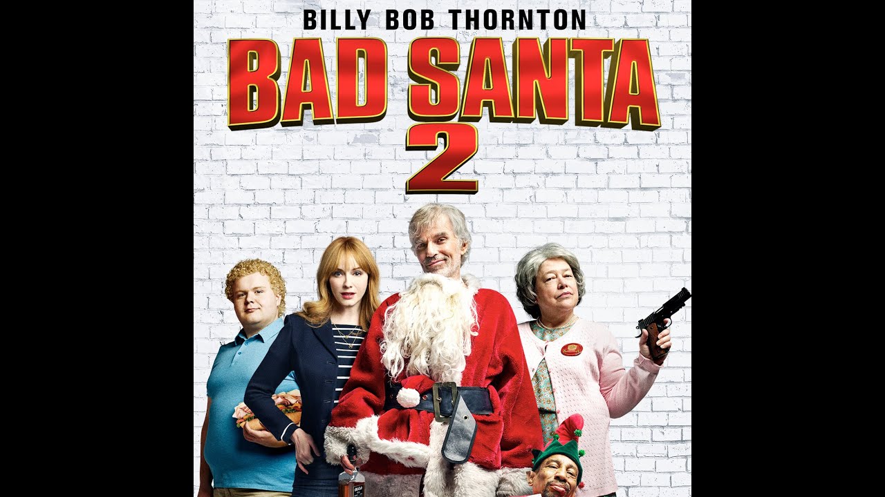 BAD SANTA 2 REVIEW badsanta2 badsanta comedy YouTube bad-santa-2-review-badsanta2-badsanta-comedy-youtube