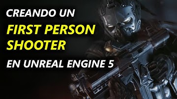 CLASE EN VIVO - Aprende a crear un First Person Shooter en Unreal Engine 5