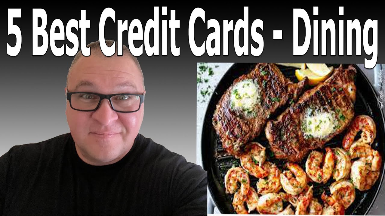 Best 5 Credit Cards for Dining Takeout Food Delivery YouTube