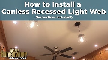 How to Install a Canless Recessed Light Web