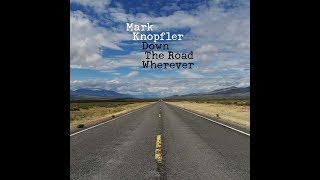 Mark Knopfler Good On You Son HD