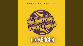 La Mencha - Champeta Africana