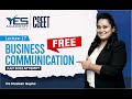 FREE CSEET Business Communication Online Classes for July 2022 (Lec17)|FREE CSEET LIVE Batch