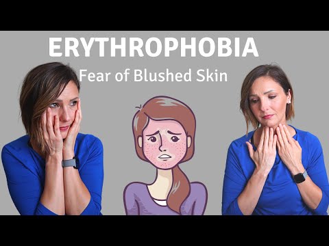 Fear of Blushed Skin - Erythrophobia