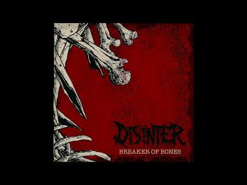 Disinter — Disinter (USA) - Breaker of Bones (Album 2022)