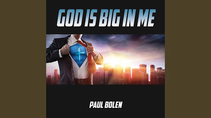 God Is Big in Me