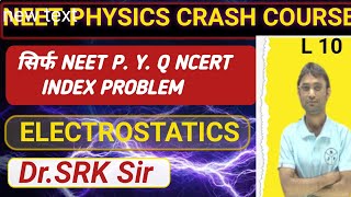 Electrostatics Questions for Neet ?Jee|Electrostatics Class 12 one shot|@SRK SirNeetJee 2024