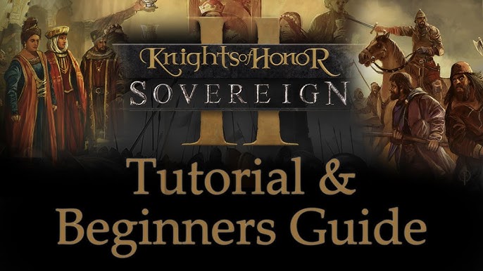 Knights of Honor II: Sovereign - Let's Play Part - 1 