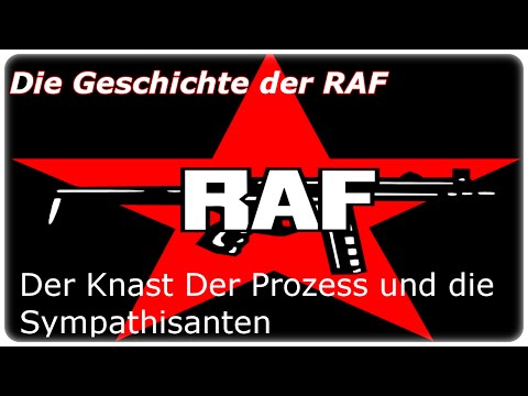 Die Geschichte der RAF - Teil 3: Der Knast Der Prozess und die Sympathisanten [DOKU][HD]