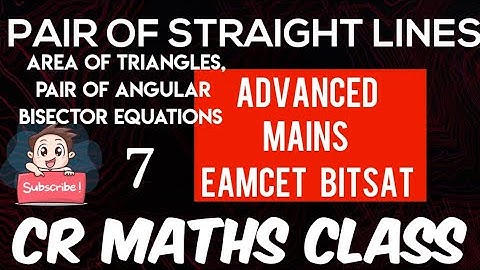 PAIR OF STRAIGHT LINES (Shortcut method)Part 7//Advanced,Mains/Eamcet,Bitsat// CBSE//CR MATHS CLASS