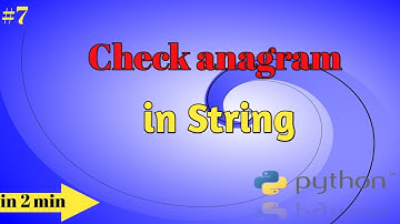 Check the anagram string in python interview programs| |anagram string|#CreativeDataScience