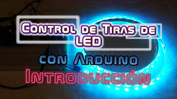 Control de Tiras de LED RGB con Arduino - PWM - Introduccion