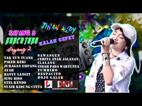 Sayang 3 - Jihan Audy Terbaru Full Album Dan LIRIK April 2018