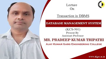 || TRANSACTION IN DBMS || DATABASE MANAGEMENT SYSTEM || LECTURE 03 BY MR  PRADEEP KUMAR TRIPATHI ||
