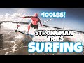 Strongman Tries Surfing | 400Lbs man almost drowns