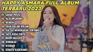 LAGU TERBARU HAPPY ASMARA 2023 PALING VIRAL 