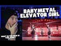 Metal Vocalist Reacts - BABYMETAL - Elevator Girl  Legend MM Night 21