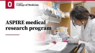 ASPIRE medical research program | Ohio State College of Medicine