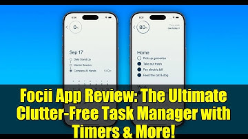 Focii App Review: The Ultimate Clutter-Free Task Manager with Timers & More!