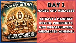 DAY 1: 🔔 7-Day Wealth Mantra Series 💰 Energy Cleansing to Attract Unlimited Wealth & Abundance! 🔔