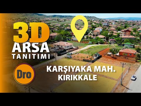 3D Satılık Arsa Drone Çekimi | Videoda Parsel Yeri Grafik İşaretleme | 2023 Kırıkkale
