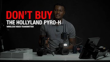 DONT BUY THE HOLLYLAND PYRO H WIRELESS VIDEO TRANSMITTER 2024
