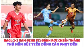 HAGL 1-1 Nam Định FC - Văn Toàn - thủ môn Bùi Tiến Dũng