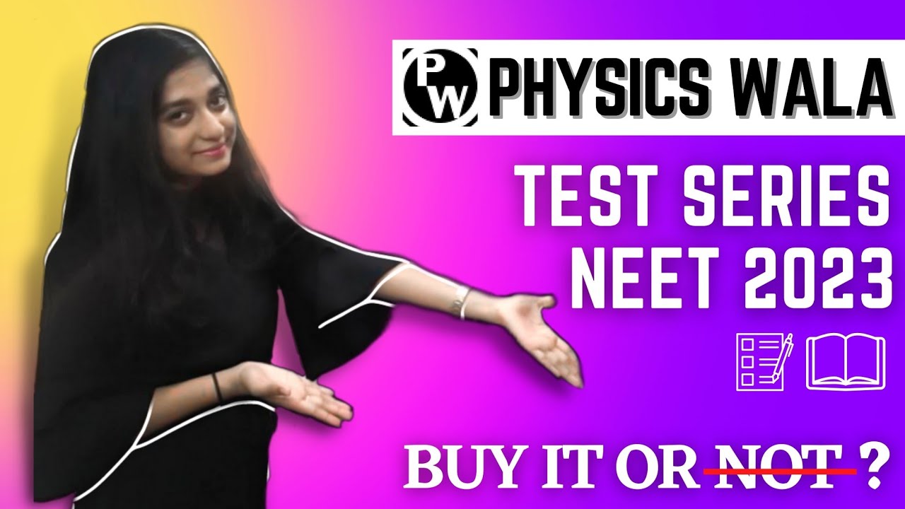 Physics Wallah Neet 2023 Rankers Test Series Review// Should we buy or ...