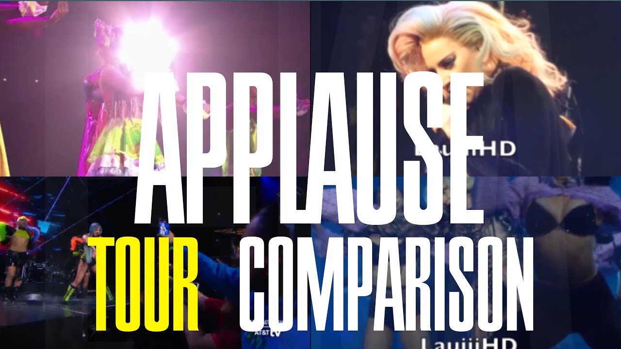 Applause - Tour Comparison 2025