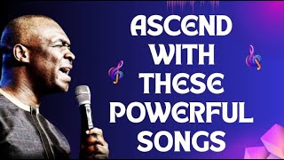 ASCEND WITH THESE POWERFUL SONGS OF WORSHIP