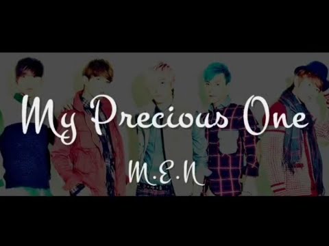 [Eng sub] M.E.N - 僕の大切な人 (My Precious One)