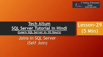 Self Join | Joins in SQL Server | SQL Server Tutorial in Hindi | Lesson - 29