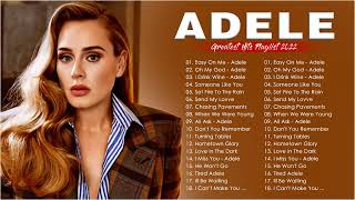 ADELE Top Hits 2022 - ADELE Greatest Hits Playlist 2022 - ADELE Top Singer in Billboard Chart 2022