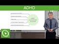 Attention-Deficit/Hyperactivity Disorder (ADHD) – Pediatrics | Lecturio