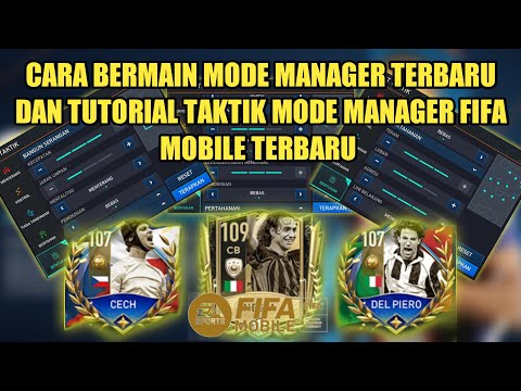 CARA BERMAIN MODE MANAGER TERBARU DAN TUTORIAL TAKTIK MODE MANAGER FIFA MOBILE TERBARU ! ! !