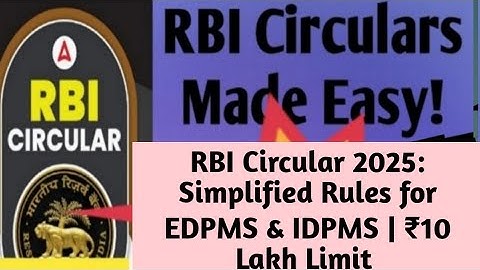 RBI Circular 2025: Simplified Rules for EDPMS & IDPMS | ₹10 Lakh Limit | FEMA Update Explained