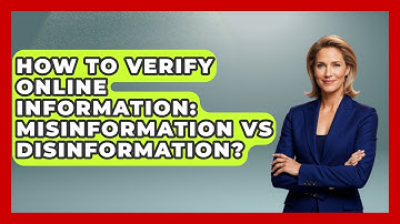 How To Verify Online Information: Misinformation Vs Disinformation? - Real Life Curriculum