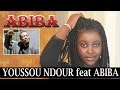 Youssou ndour feat abiba officielle