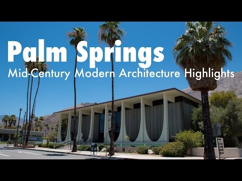 Video: Ang Mid-Century Modern Design sa Palm Springs