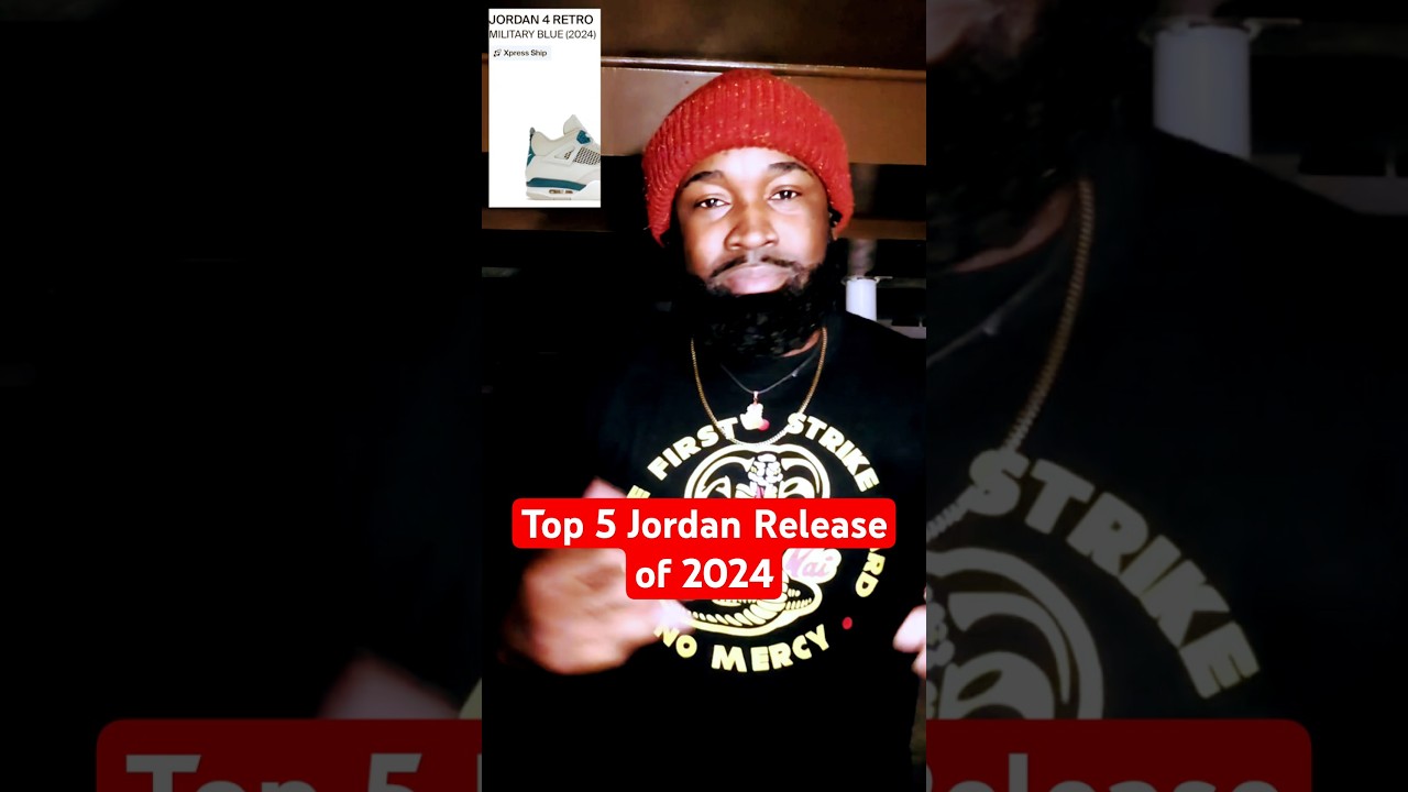 Top 5 Jordan Releases of 2024 