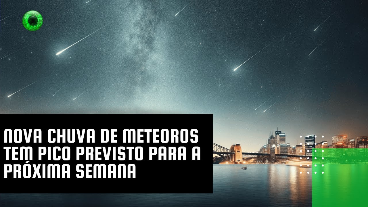 Nova chuva de meteoros tem pico previsto para a próxima semana