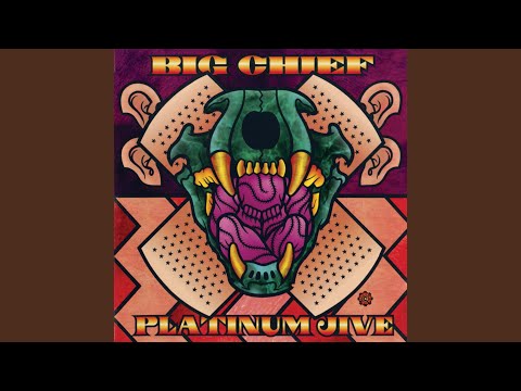 Big Chief — Locked Out